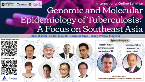 International Online Seminar ในหัวข้อ "Genomic and Molecular Epidemiology of Tuberculosis: A Focus on Southeast Asia"