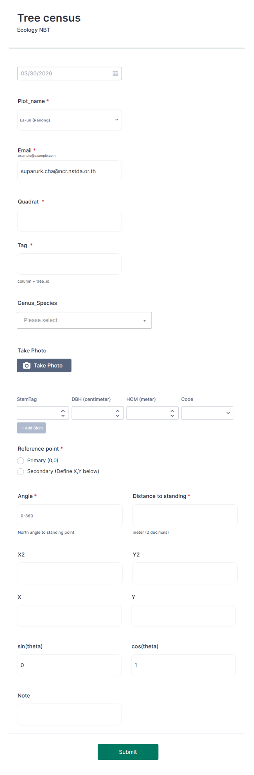 แบบฟอร์มดิจิทัล Tree Census สำหรับบันทึกข้อมูลภาคสนาม เช่น ชนิดพันธุ์ต้นไม้ (Genus/Species), DBH, ความสูง และพิกัด เพื่อใช้วิเคราะห์โครงสร้างป่า ความหลากหลายทางชีวภาพ และประเมินคาร์บอนเครดิต